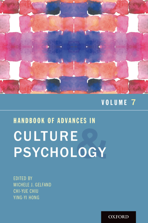 Book Handbook of Advances in Culture and Psychology, Volume 7 free