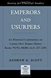 Book Emperors and Usurpers: An Historical Commentary on Cassius Dio's Roman History (Society for Classical Studies American Classical Studies) free