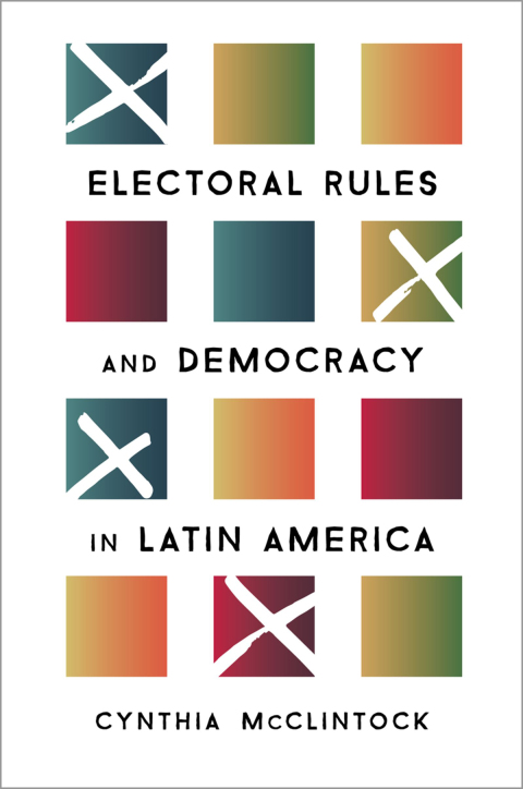 Book Electoral Rules and Democracy in Latin America free