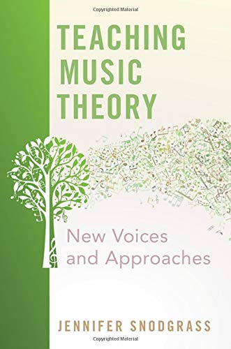 Book Teaching Music Theory: New Voices and Approaches free
