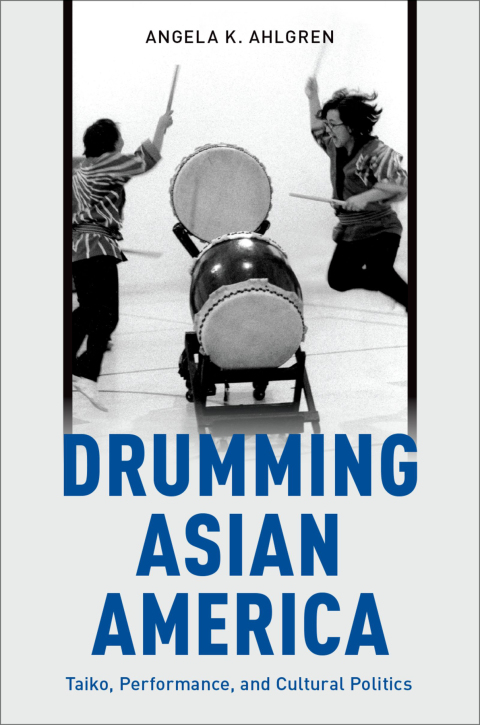 Book Drumming Asian America: Taiko, Performance, and Cultural Politics free