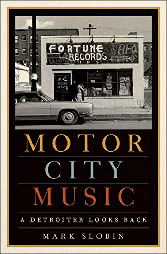 Book Motor City Music: A Detroiter Looks Back free