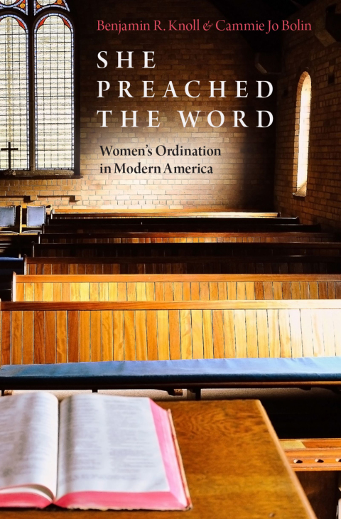 Book She Preached the Word: Women's Ordination in Modern America free