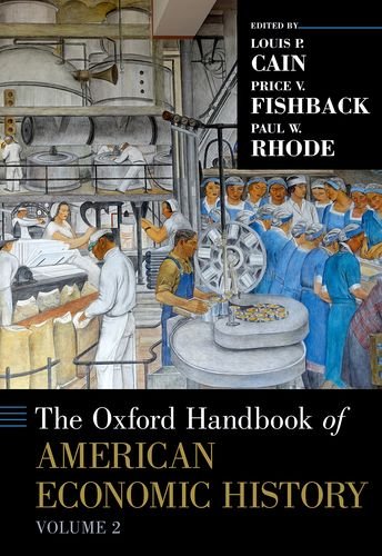 Book The Oxford Handbook of American Economic History, vol. 2 (Oxford Handbooks) free