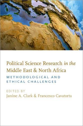 Book Political Science Research in the Middle East and North Africa: Methodological and Ethical Challenges free