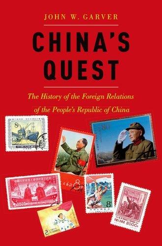 Book China's Quest: The History of the Foreign Relations of the People's Republic, revised and updated free