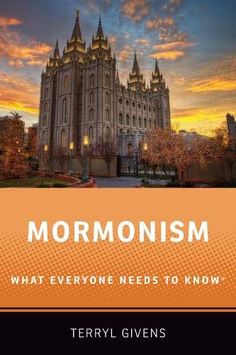 Book Mormonism: What Everyone Needs to Know® free Book Mormonism: What Everyone Needs to Know® free