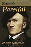 Book Wagner's Parsifal (Studies in Musical Genesis, Structure, and Interpretation) free