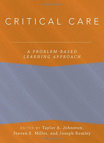 Book Critical Care: A Problem-Based Learning Approach (Anaesthesiology: A Problem Based Learning Approach) free