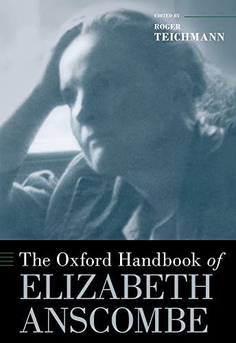 Book The Oxford Handbook of Elizabeth Anscombe (Oxford Handbooks) free