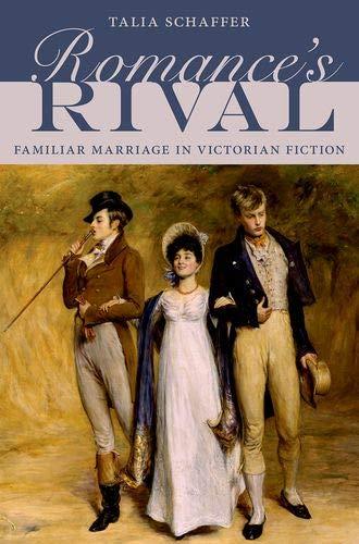 Book Romance's Rival: Familiar Marriage In Victorian Fiction free