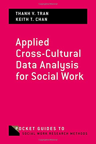 Book Applied Cross-Cultural Data Analysis for Social Work (POCKET GUIDE TO SOCIAL WORK RESEARCH METHODS - PAPER) free
