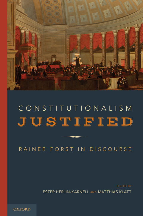 Book Constitutionalism Justified: Rainer Forst in Discourse free