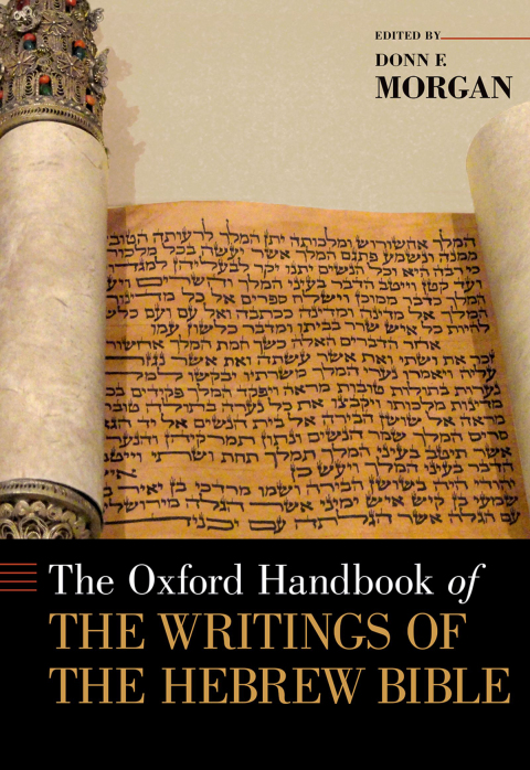 Book The Oxford Handbook of the Writings of the Hebrew Bible (Oxford Handbooks) free