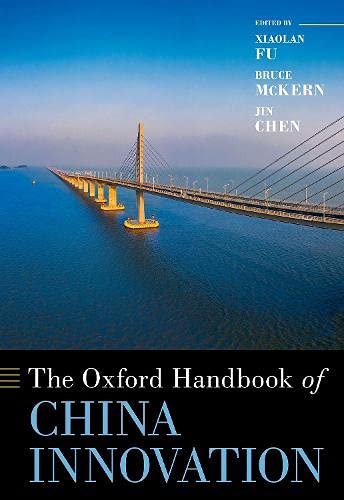 Book The Oxford Handbook of China Innovation (OXFORD HANDBOOKS SERIES) free