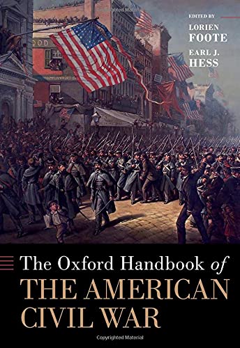 Book The Oxford Handbook of the American Civil War (OXFORD HANDBOOKS SERIES) free