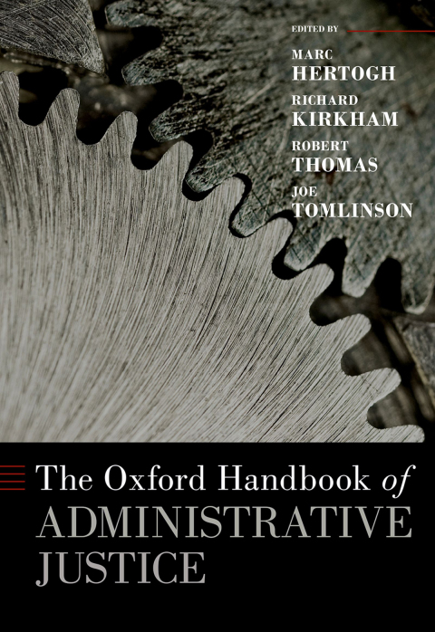 Book The Oxford Handbook of Administrative Justice (Oxford Handbooks) free