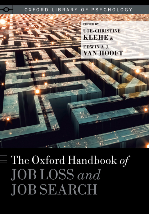 Book The Oxford Handbook of Job Loss and Job Search (Oxford Library of Psychology) free