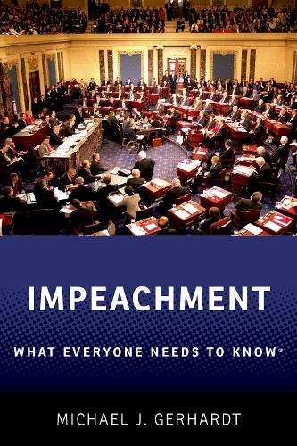 Book Impeachment: What Everyone Needs to Know® free