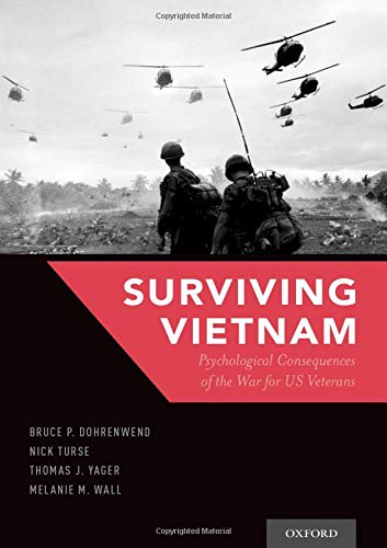 Book Surviving Vietnam: Psychological Consequences of the War for US Veterans free