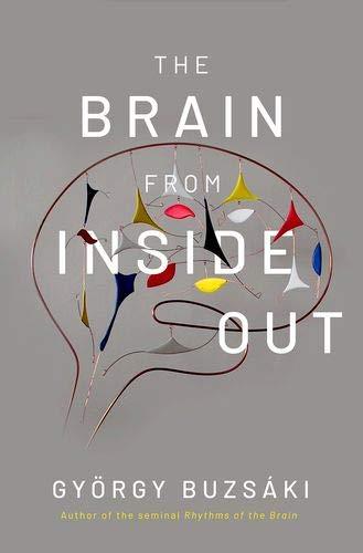 Book The Brain from Inside Out free