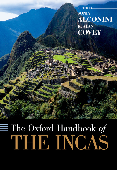 Book The Oxford Handbook of the Incas (Oxford Handbooks) free
