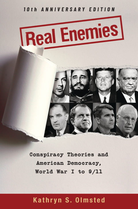 Book Real Enemies: Conspiracy Theories and American Democracy, World War I to 9/11- 10th Anniversary Edition free