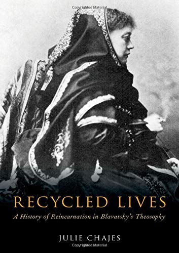 Book Recycled Lives: A History of Reincarnation in Blavatsky's Theosophy (Oxford Studies in Western Esotericism) free