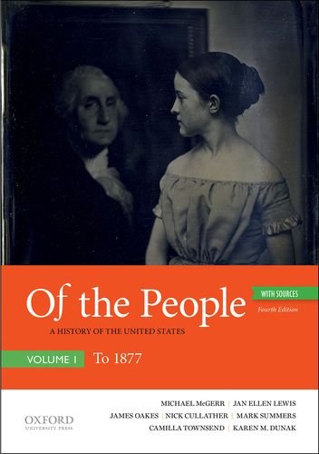 Book Of the People: A History of the United States, Volume I: To 1877, with Sources free