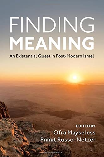 Book Finding Meaning: An Existential Quest in Post-Modern Israel free