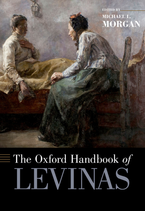 Book The Oxford Handbook of Levinas (Oxford Handbooks) free