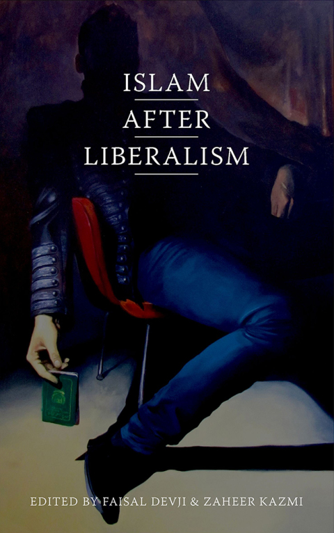 Book Islam after Liberalism free