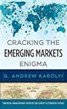 Book Cracking the Emerging Markets Enigma (Financial Management Association Survey and Synthesis Series) free