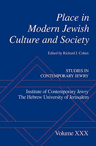 Book Place in Modern Jewish Culture and Society (Studies in Contemporary Jewry) free