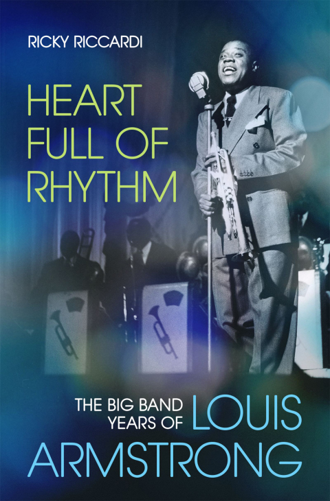 Book Heart Full of Rhythm: The Big Band Years of Louis Armstrong free