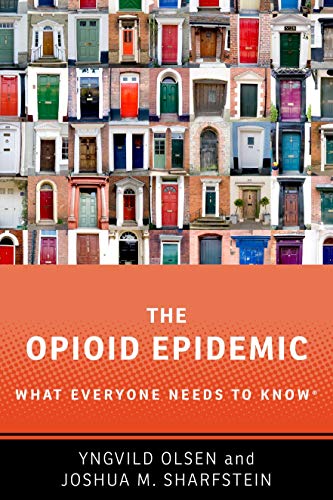 Book The Opioid Epidemic: What Everyone Needs to KnowR free