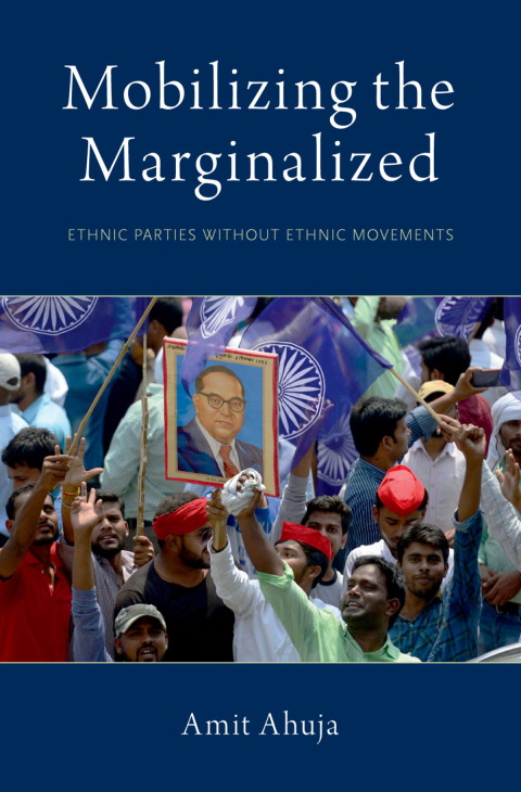 Book Mobilizing the Marginalized: Ethnic Parties without Ethnic Movements (Modern South Asia) free