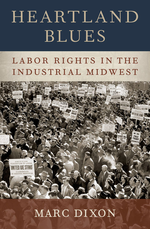 Book Heartland Blues: Labor Rights in the Industrial Midwest free