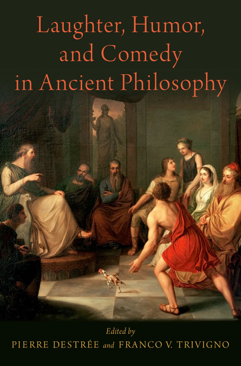 Book Laughter, Humor, and Comedy in Ancient Philosophy free