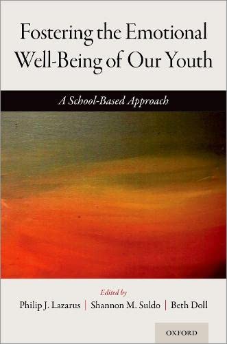 Book Fostering the Emotional Well-Being of Our Youth: A School-Based Approach free