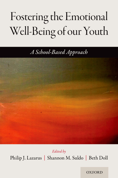 Book Fostering the Emotional Well-Being of Our Youth: A School-Based Approach free