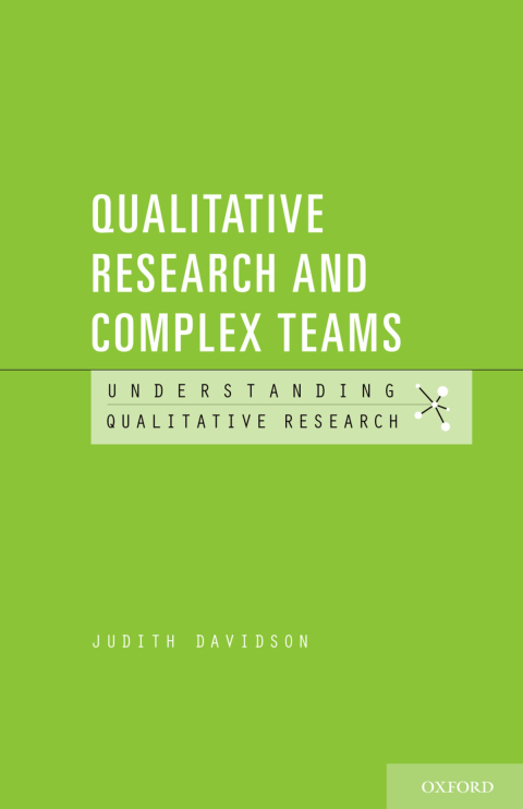 Book Qualitative Research and Complex Teams (Understanding Qualitative Research) free
