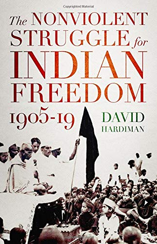 Book The Nonviolent Struggle for Indian Freedom, 1905-19 free