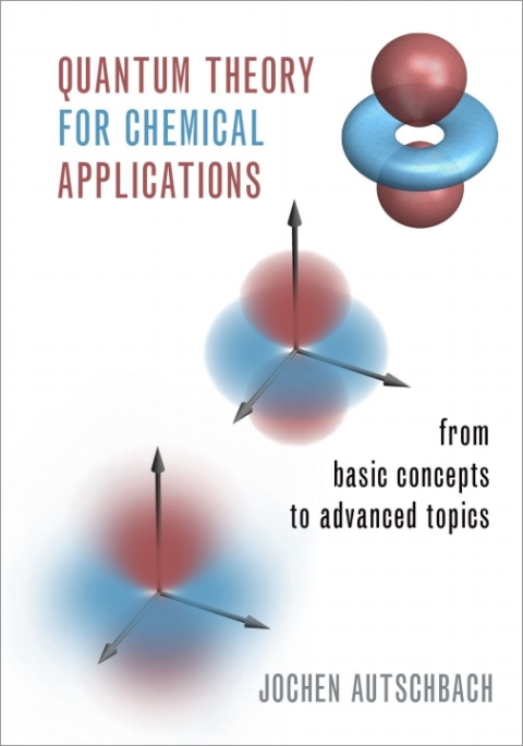 Book Quantum Theory for Chemical Applications free