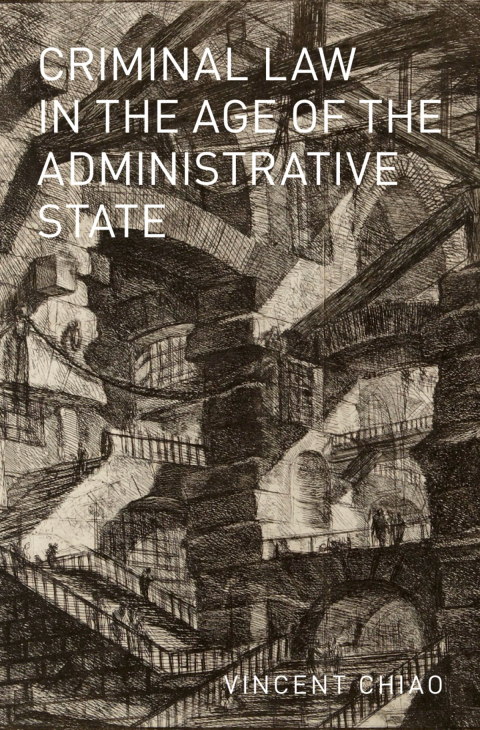 Book Criminal Law in the Age of the Administrative State free