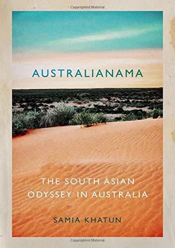 Book Australianama: The South Asian Odyssey in Australia free