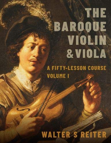 Book The Baroque Violin & Viola, vol. I: A Fifty-Lesson Course free
