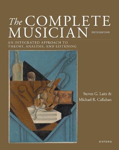Book The Complete Musician: An Integrated Approach to Theory, Analysis, and Listening free