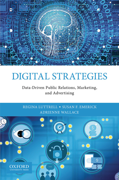Book Digital Strategies: Data-Driven Public Relations, Marketing, and Advertising free