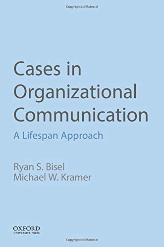 Book Cases in Organizational Communication: A Lifespan Approach free